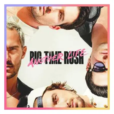 LP Big Time Rush: Another Life (pink Vinyl)