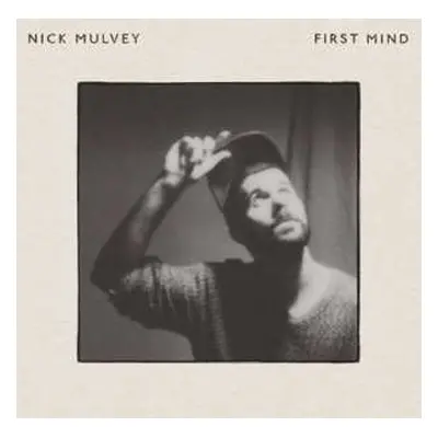 2LP Nick Mulvey: First Mind