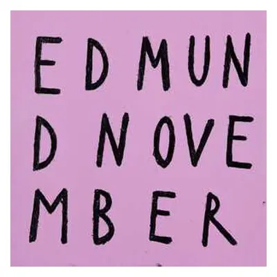 LP Edmund November: Edmund November