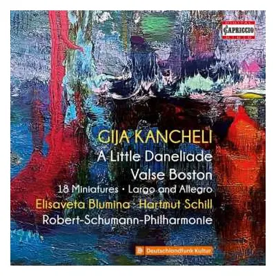 CD Giya Kancheli: A Little Daneliade Für Klavier, Streicher & Percussion