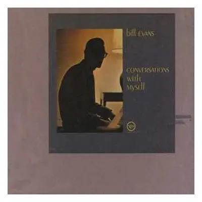 LP Bill Evans: Conversations With Myself