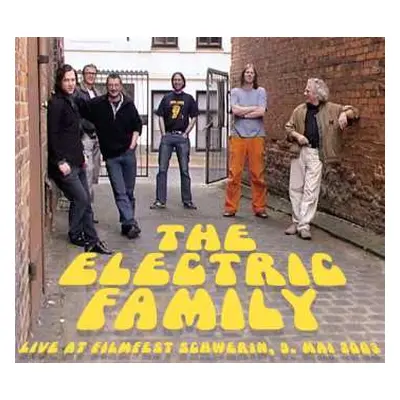 CD The Electric Family: Live At Filmfest Schwerin, 9. Mai 2003