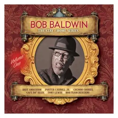 CD Bob Baldwin: The Stay At Home Series V