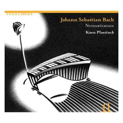 CD Johann Sebastian Bach: Notenbüchlein