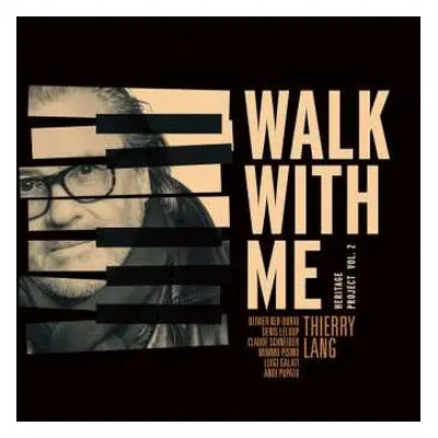 CD Thierry Lang: Walk With Me (heritage Project Vol.2)