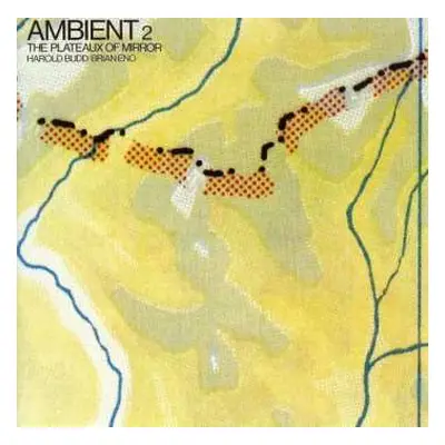 CD Brian Eno: Ambient 2 The Plateaux Of Mirror