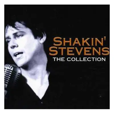 CD Shakin' Stevens: The Collection