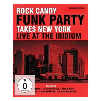 2CD/DVD Rock Candy Funk Party: Takes New York Live At The Iridium LTD