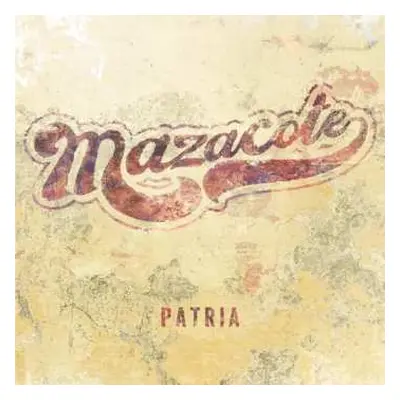 CD Mazacote: Patria