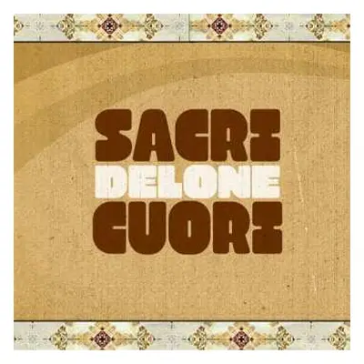 LP Sacri Cuori: Delone