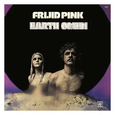 LP Frijid Pink: Earth Omen