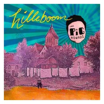 LP The Pighounds: Hilleboom LTD | CLR