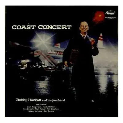 CD Bobby Hackett And His Jazz Band: Coast Concert LTD