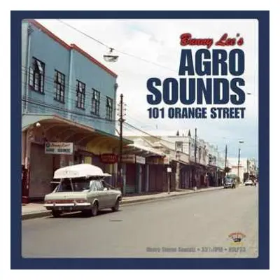 LP Various: Bunny Lee's Agro Sounds 101 Orange Street