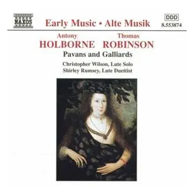 CD Anthony Holborne: Pavans And Galliards