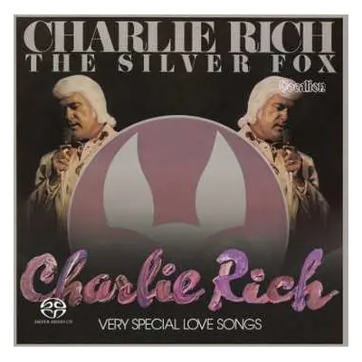 SACD Charlie Rich: The Silver Fox & Very Special Love Songs