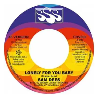 SP Sam Dees: Lonely For You Baby