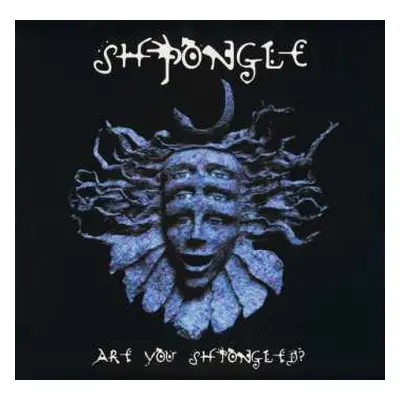 3LP Shpongle: Are You Shpongled?