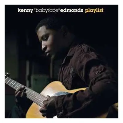 CD Kenneth Edmonds: Playlist