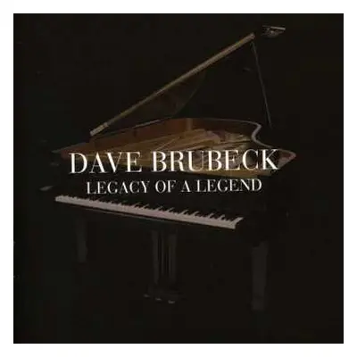 2CD Dave Brubeck: Legacy Of A Legend