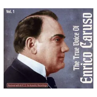 CD Various: The True Voice Of Enrico Caruso Vol.1