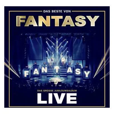 CD Fantasy: Das Beste Von Fantasy - Das Große Jubiläumsalbum Live