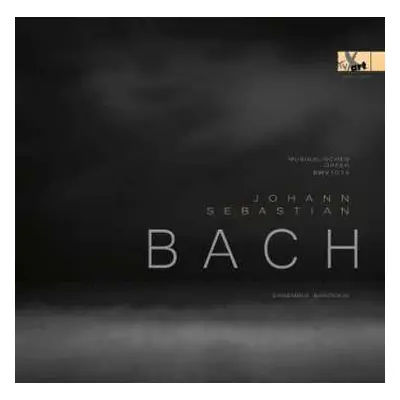 CD Ensemble Barockin': Johann Sebastian Bach: Musikalisches Opfer BWV 1079