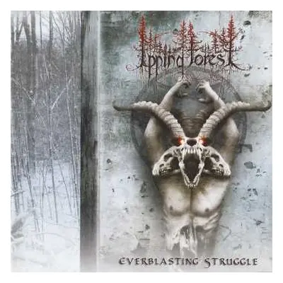 CD Epping Forest: Everblasting Struggle