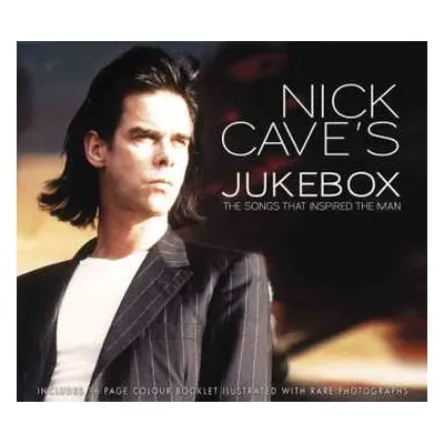 CD Various: Nick Cave's Jukebox (The Songs That Inspired The Man)