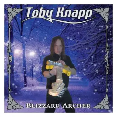 CD Toby Knapp: Blizzard Archer