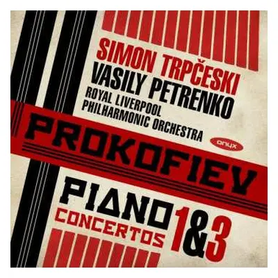 CD Sergei Prokofiev: Piano Concertos 1 & 3