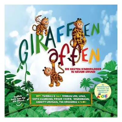 CD Various: Giraffenaffen (Die Besten Kinderlieder In Neuem Sound)