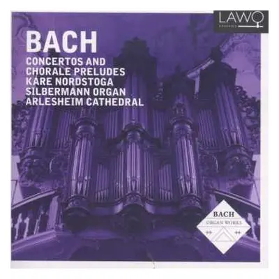 2CD Johann Sebastian Bach: Concertos And Choral Preludes