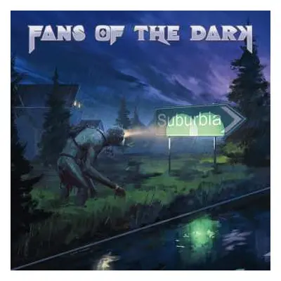 CD Fans Of The Dark: Suburbia