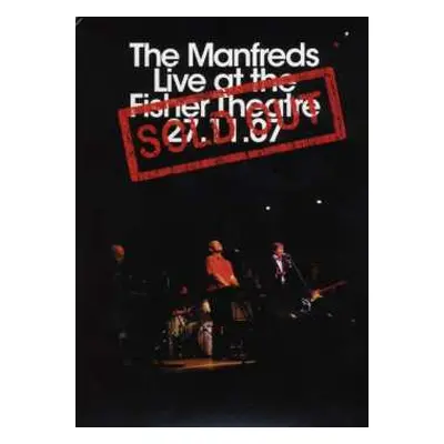 2DVD The Manfreds: Sold Out - Live At The Fisher Theatre 27.11.2007