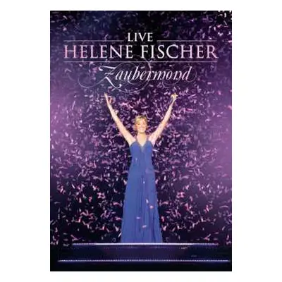 DVD Helene Fischer: Zaubermond: Live 2009