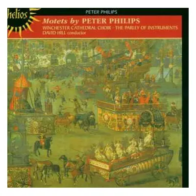 CD The Parley Of Instruments: Motets By Peter Philips