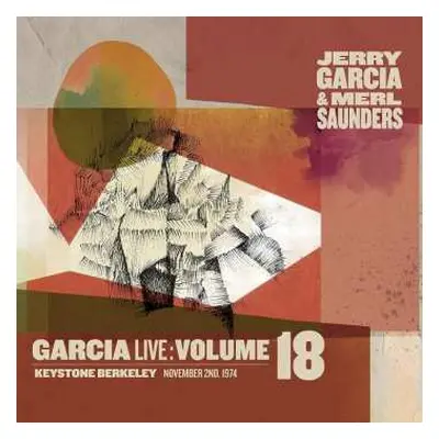 2CD Jerry Garcia: GarciaLive Volume 18 : November 2nd 1974, Keystone Berkeley, Berkeley, CA