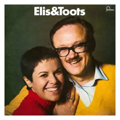 LP Toots Thielemans: Elis & Toots LTD