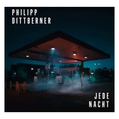 LP/CD Philipp Dittberner: Jede Nacht