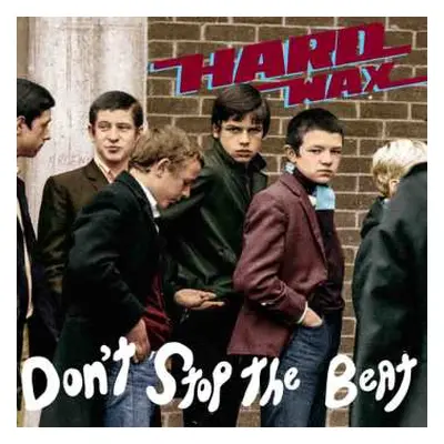 CD Hard Wax: Don't Stop The Beat LTD