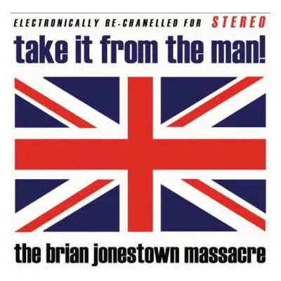 CD The Brian Jonestown Massacre: Take It From The Man!