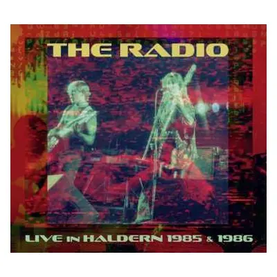 CD The Radio: Live I Haldern 1985 & 1986