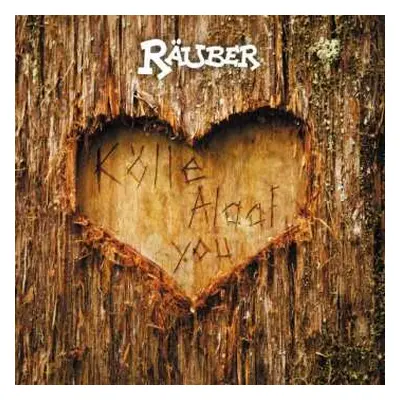 CD De Räuber: Kölle Alaaf You