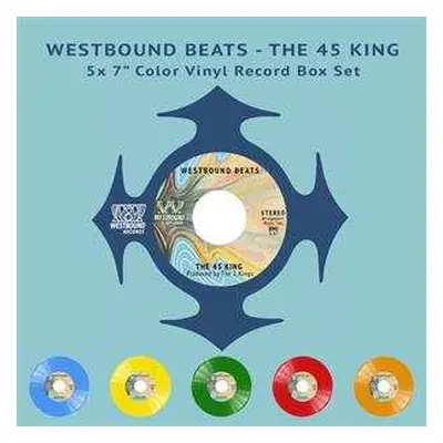 5SP The 45 King: Westbound Beats LTD | CLR