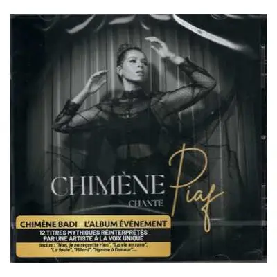 CD Chimène Badi: Chimène Chante Piaf