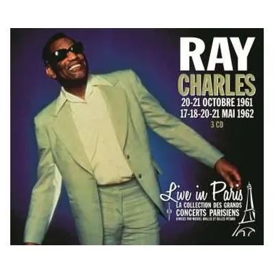 3CD Ray Charles: Live in Paris, 20-21 Octobre 1961 / 17-18-20-21 Mai 1962