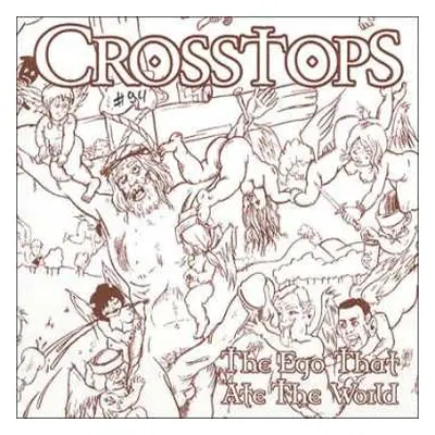 CD Crosstops: The Ego That Ate The World NUM | DIGI