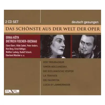 2CD Various: Das Schönste Aus Der Welt Der Oper | Der Troubadour, Simon Boccanegra, Die Sizilian