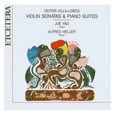 CD Heitor Villa-Lobos: Sonaten F.violine & Klavier Nr.1-3